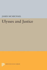 Title: ULYSSES and Justice, Author: James McMichael