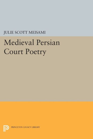 Medieval Persian Court Poetry