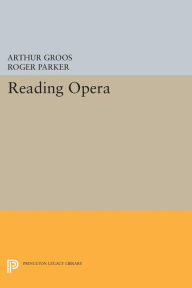 Title: Reading Opera, Author: Arthur Groos