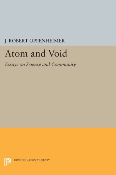 Atom and Void: Essays on Science Community