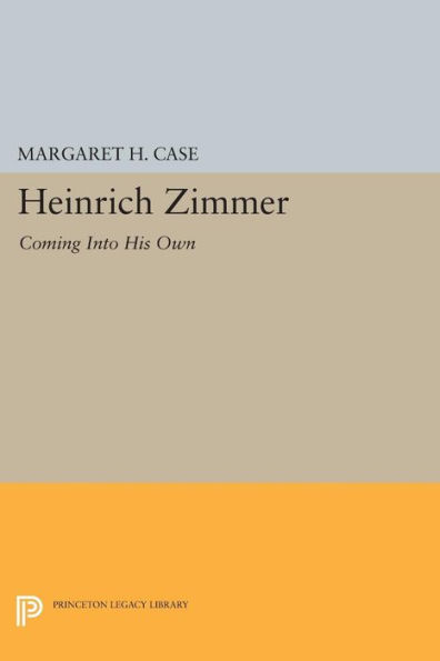 Heinrich Zimmer: Coming into His Own