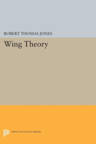 Title: Wing Theory, Author: Robert Thomas Jones