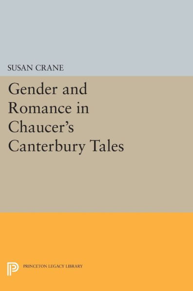 Gender and Romance Chaucer's Canterbury Tales