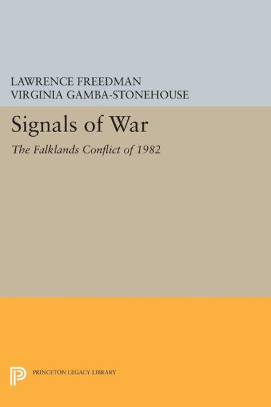 Signals of War: The Falklands Conflict of 1982