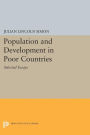 Population and Development in Poor Countries: Selected Essays