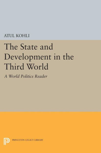the State and Development Third World: A World Politics Reader