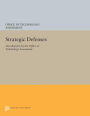 Strategic Defenses: Two Reports by the Office of Technology Assessment