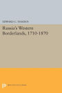 Russia's Western Borderlands, 1710-1870