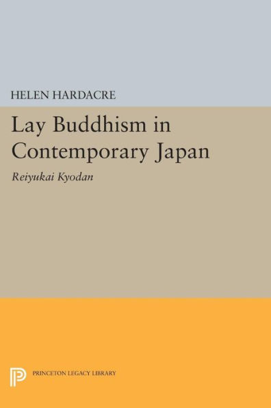 Lay Buddhism Contemporary Japan: Reiyukai Kyodan