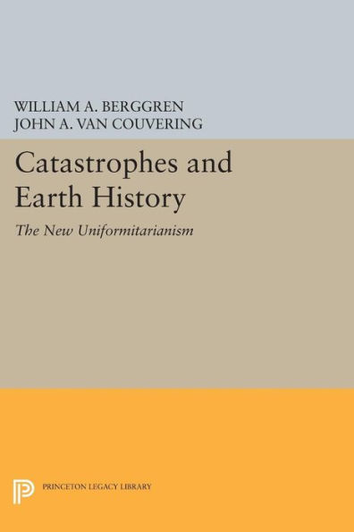 Catastrophes and Earth History: The New Uniformitarianism