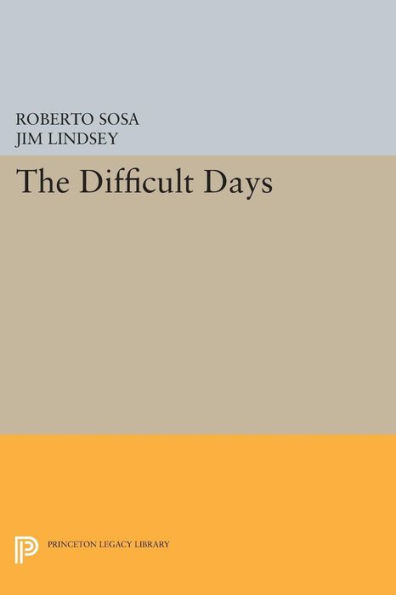 The Difficult Days