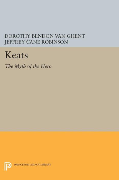 Keats: the Myth of Hero