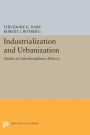 Industrialization and Urbanization: Studies in Interdisciplinary History