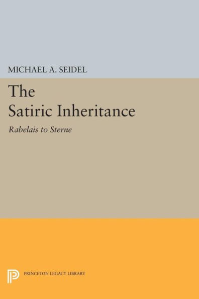 Satiric Inheritance: Rabelais to Sterne