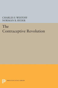 Title: The Contraceptive Revolution, Author: Charles F. Westoff