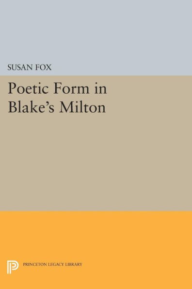 Poetic Form Blake's MILTON
