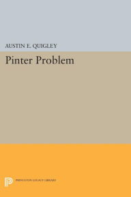 Title: Pinter Problem, Author: Austin E. Quigley
