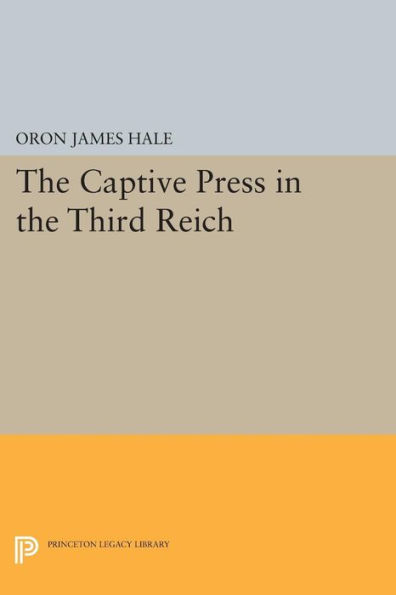 the Captive Press Third Reich