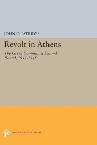 Title: Revolt in Athens: The Greek Communist 