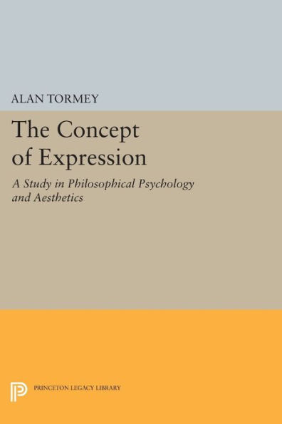 The Concept of Expression: A Study Philosophical Psychology and Aesthetics