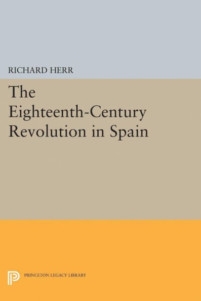 The Eighteenth-Century Revolution Spain