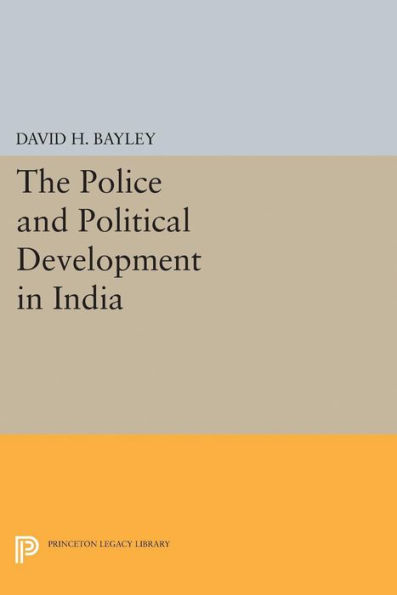 Police and Political Development India