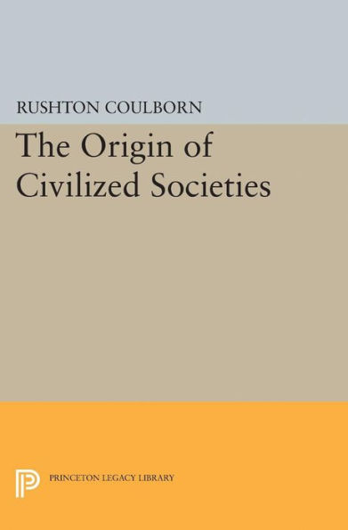 Origin of Civilized Societies