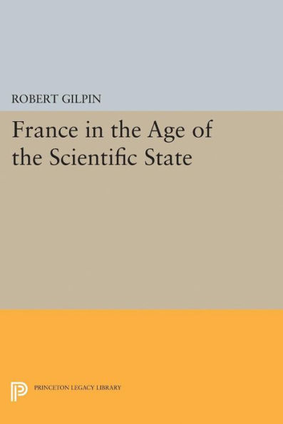 France the Age of Scientific State