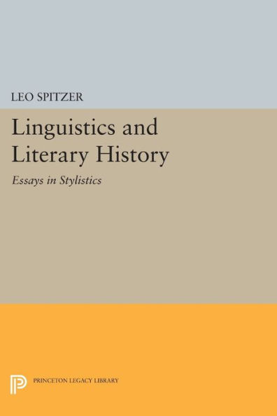 Linguistics and Literary History: Essays Stylistics