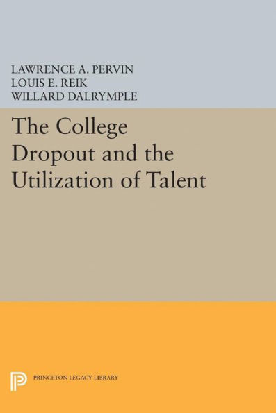 the College Dropout and Utilization of Talent
