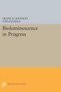 Bioluminescence in Progress