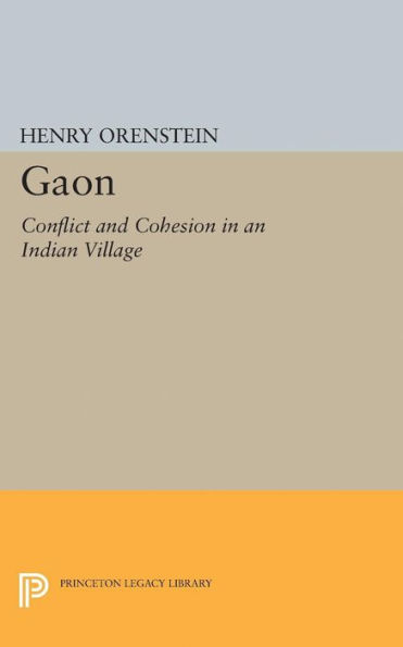 Gaon: Conflict and Cohesion an Indian Village