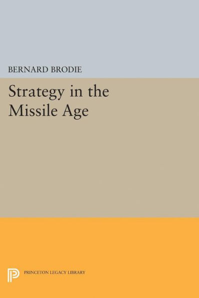 Strategy the Missile Age