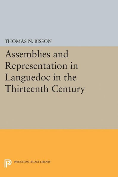 Assemblies and Representation Languedoc the Thirteenth Century
