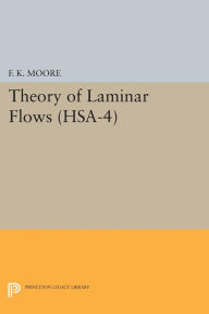 Theory of Laminar Flows. (HSA-4)