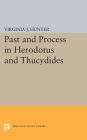 Past and Process in Herodotus and Thucydides