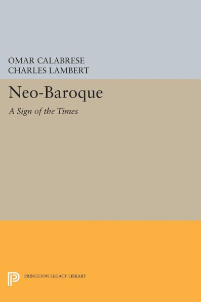 Neo-Baroque: A Sign of the Times