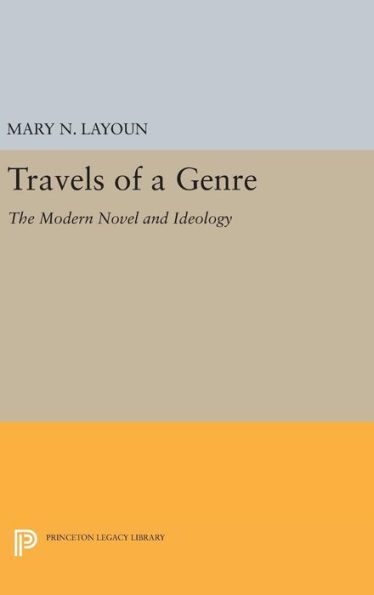 Travels of a Genre: The Modern Novel and Ideology