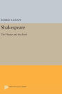 Shakespeare: The Theater and the Book