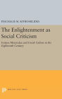The Enlightenment as Social Criticism: Iosipos Moisiodax and Greek Culture in the Eighteenth Century