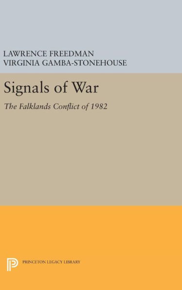 Signals of War: The Falklands Conflict of 1982