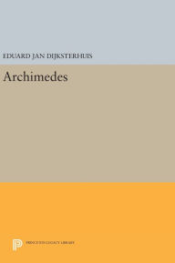 Title: Archimedes, Author: Eduard Jan Dijksterhuis