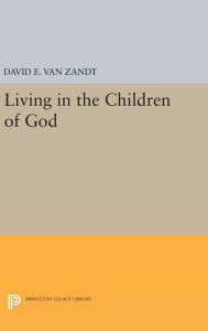 Title: Living in the Children of God, Author: David E. Van Zandt