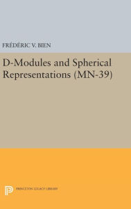 Title: D-Modules and Spherical Representations. (MN-39), Author: Frédéric V. Bien