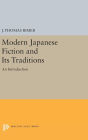 Modern Japanese Fiction and Its Traditions: An Introduction