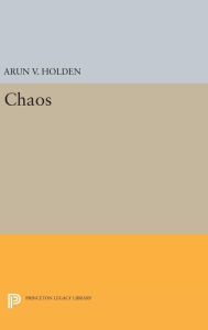 Title: Chaos, Author: Arun V. Holden