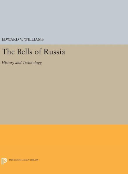 The Bells of Russia: History and Technology