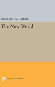 Title: The New World, Author: Frederick W. Turner