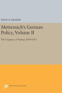 Metternich's German Policy, Volume II: The Congress of Vienna, 1814-1815