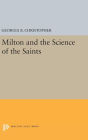 Milton and the Science of the Saints